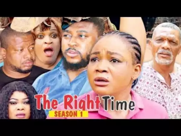 Video: THE RIGHT TIME 1 - Latest Nigerian Nollywood Movies